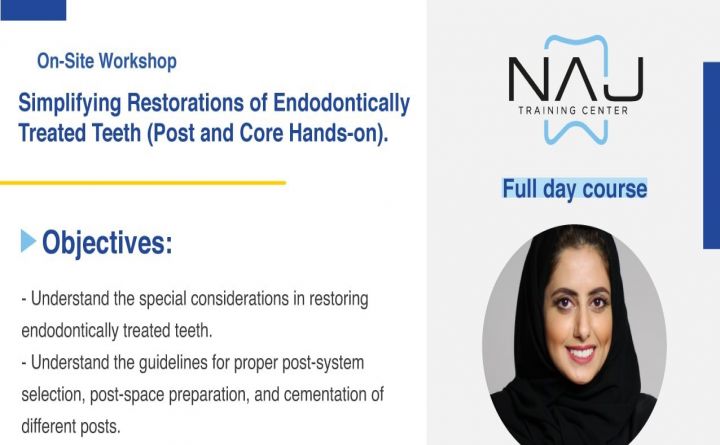 Simplifying Restorations of Endodontically Treated Teeth (Post and Core Hands-On)