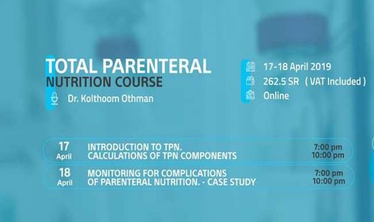 Total Parenteral Nutrition Course