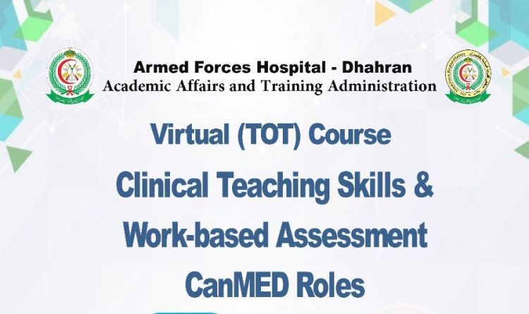 Virtual (TOT) Course Clinical Teaching Skills & Worke-Based Assessment CanMED Roles