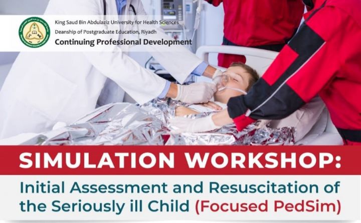 Simulation Workshop: Initial Assessment and Resuscitation of the seriously ill Child (Focused PedSim)