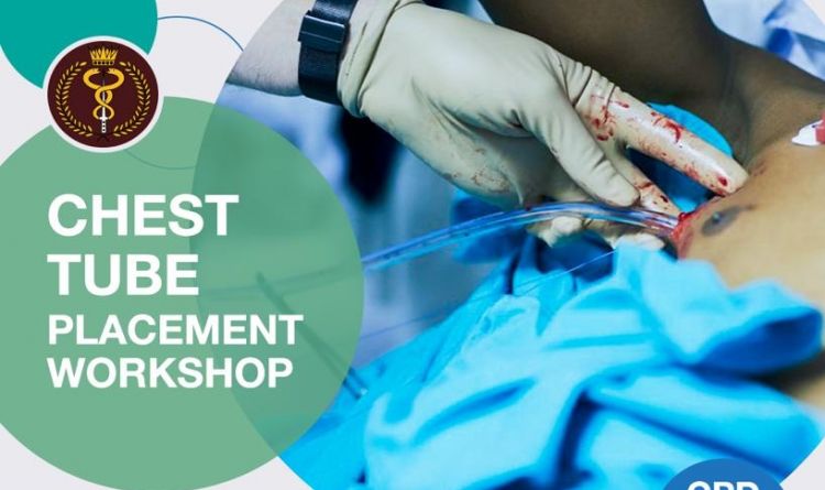 Chest Tube Placement Workshop