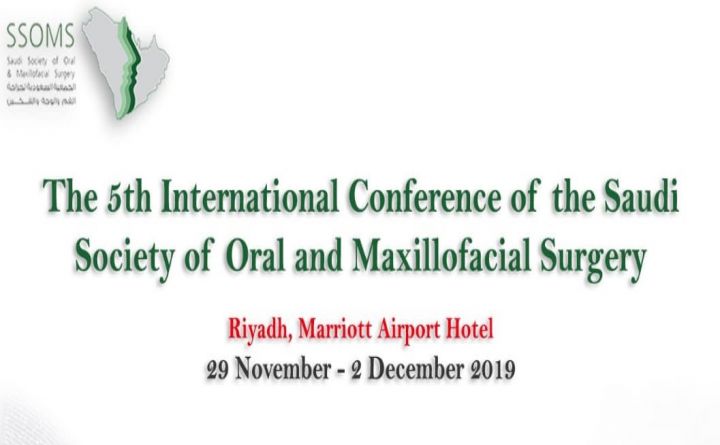 The 5th International Conference of the Saudi Society of Oral and Maxillofacial Surgery