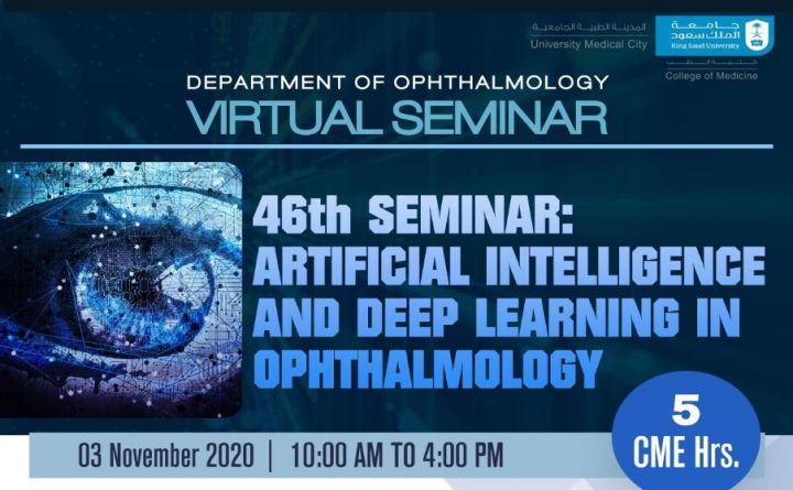 46th Seminar: Artificial Intelligence and Deep Learning in Ophthalmology