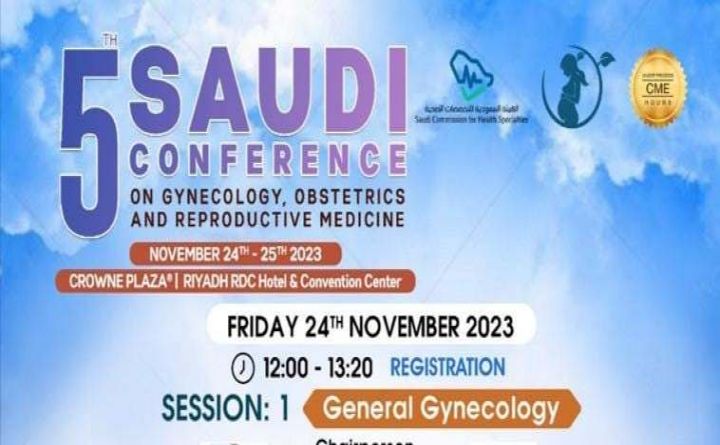 5th SAUDI CONFERENCE ON GYNECOLOGY, OBSTETICS AND REPRODUCTIVE MEDICINE