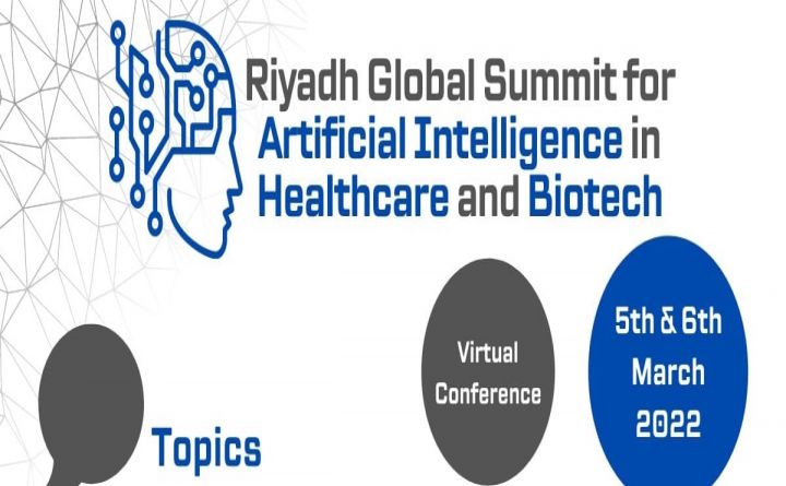 Riyadh Global Summit For Artificial Intelligence in Healthcare and Biotech
