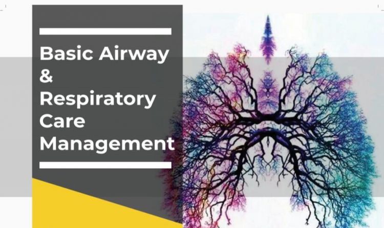 Basic Airway & Respiratory Care Management